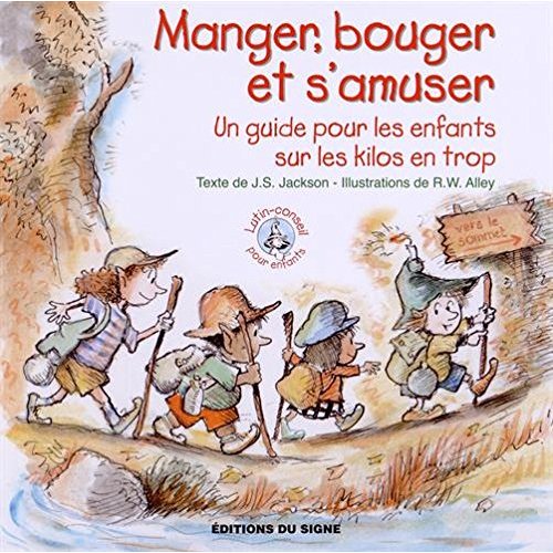 MANGER BOUGER S'AMUSER