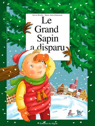 LE GRAND SAPIN A DISPARU