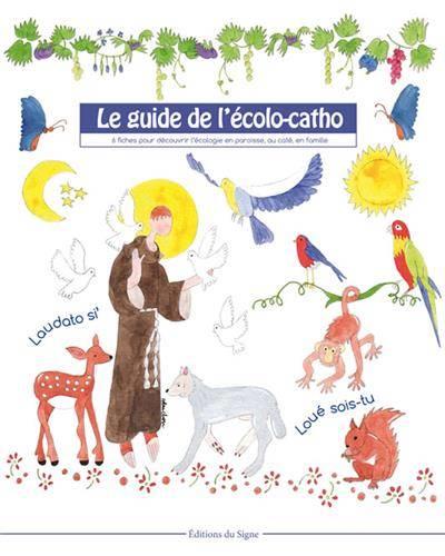 1 CAHIER ENFANT GUIDE ECOLO-CATHO