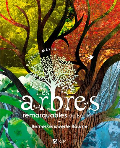 LES ARBRES REMARQUABLES DU BAS-RHIN (FR/ALL)