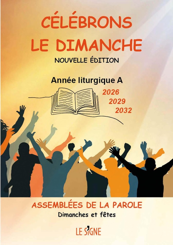 CELEBRONS LE DIMANCHE 2026 2029 2032 ANNEES A