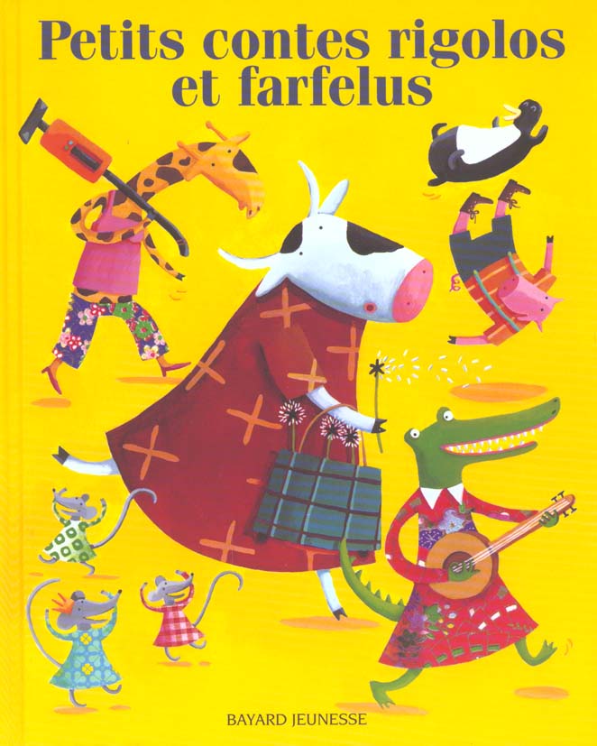 CONTES RIGOLOS ET FARFELUS