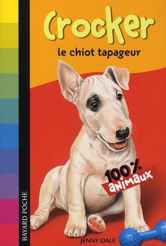 CROCKER LE CHIOT TAPAGEUR N619