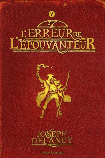 L'EPOUVANTEUR, TOME 05 - L'ERREUR DE L'EPOUVANTEUR