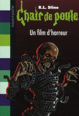 CHAIR DE POULE , TOME 52 - UN FILM D'HORREUR