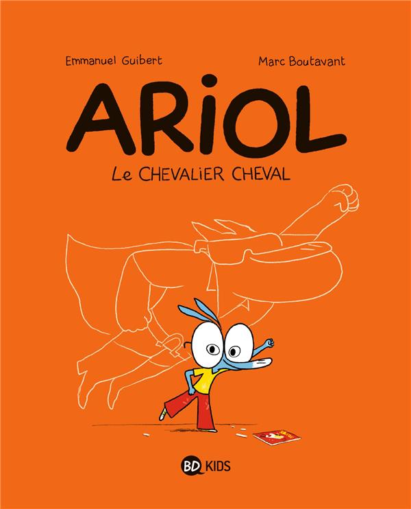 ARIOL, TOME 02 - LE CHEVALIER CHEVAL