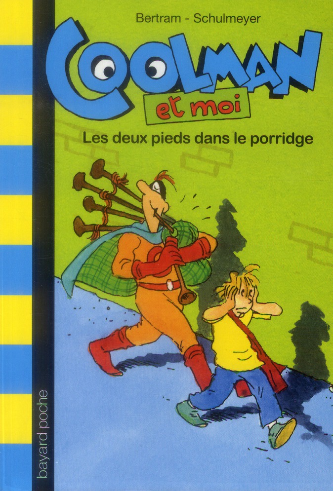 COOLMAN ET MOI. LES DEUX PIEDS DANS LE PORRIDGE - T2