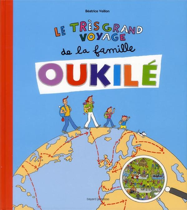 LE TRES GRAND VOYAGE DE LA FAMILLE OUKILE