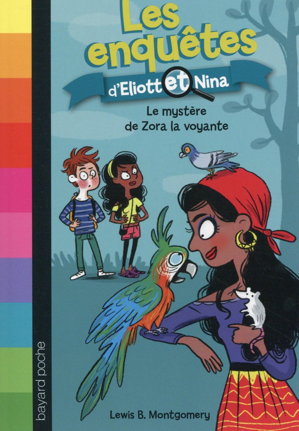 LES ENQUETES D'ELIOTT ET NINA, TOME 04 - LE MYSTERE DE ZORA LA VOYANTE