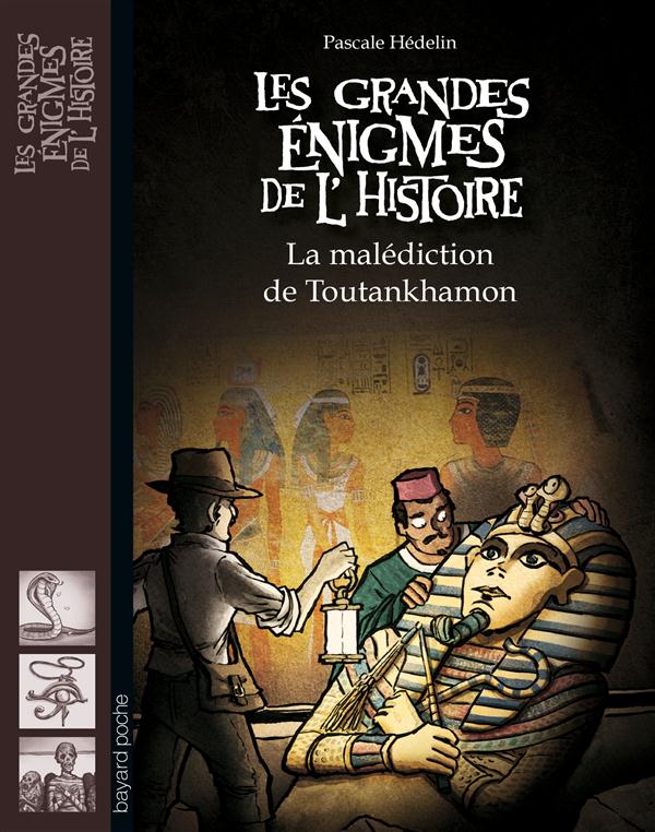 LA MALEDICTION DE TOUTANKHAMON