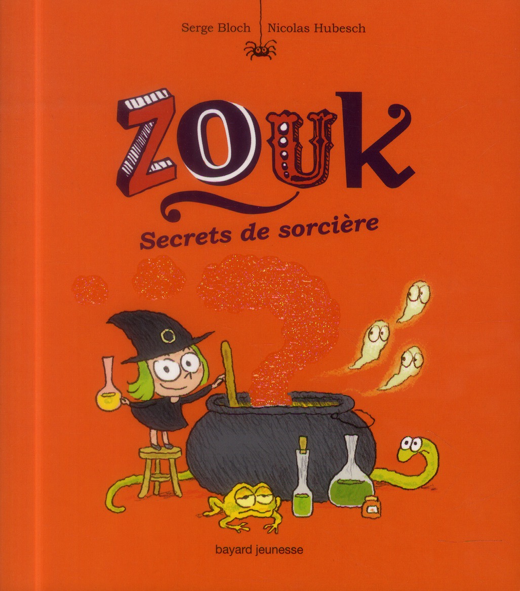 ZOUK - T08 - SECRETS DE SORCIERE