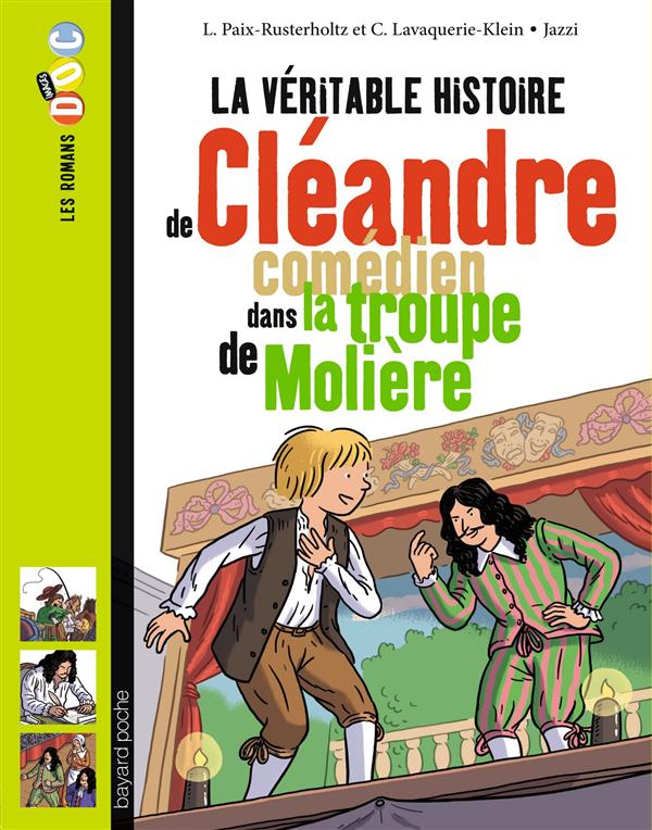 LA VERITABLE HISTOIRE DE CLEANDRE, JEUNE COMEDIEN DE LA TROUPE DE MOLIERE