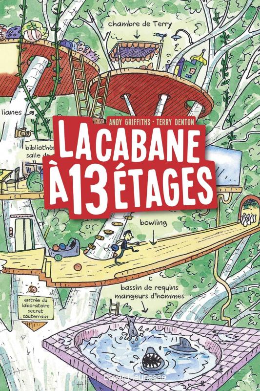 LA CABANE A 13 ETAGES, TOME 01