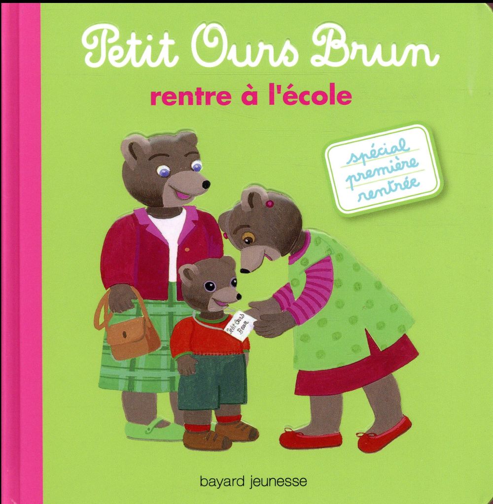 PETIT OURS BRUN RENTRE A L'ECOLE