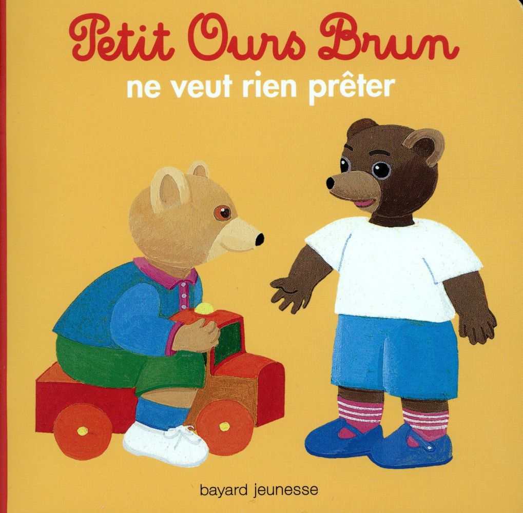 PETIT OURS BRUN NE VEUT RIEN PRETER