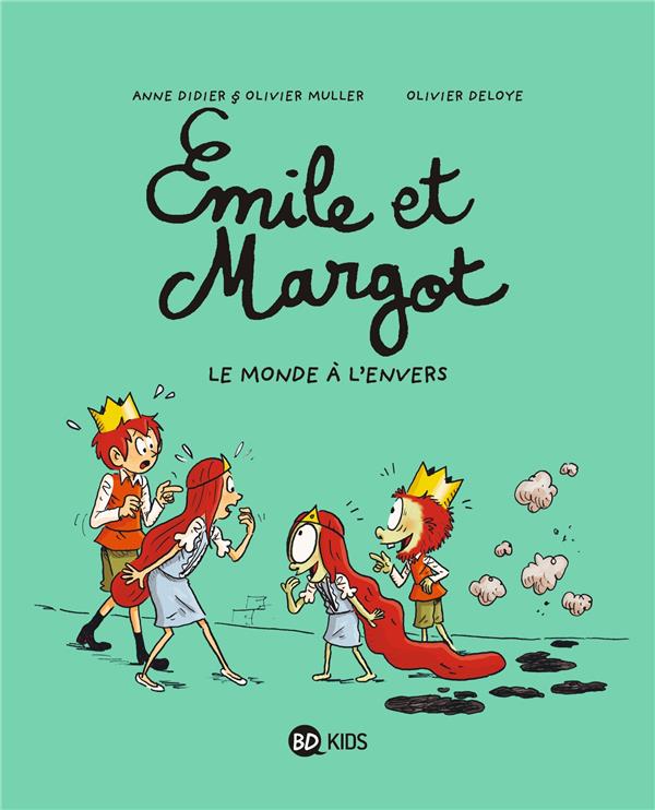 EMILE ET MARGOT, TOME 05 - LE MONDE A L'ENVERS