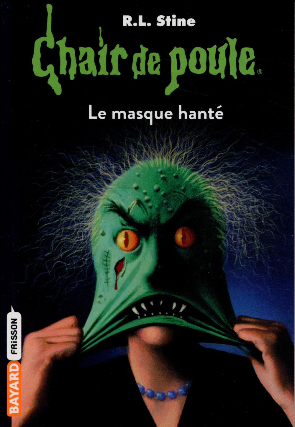 CHAIR DE POULE , TOME 11 - LE MASQUE HANTE