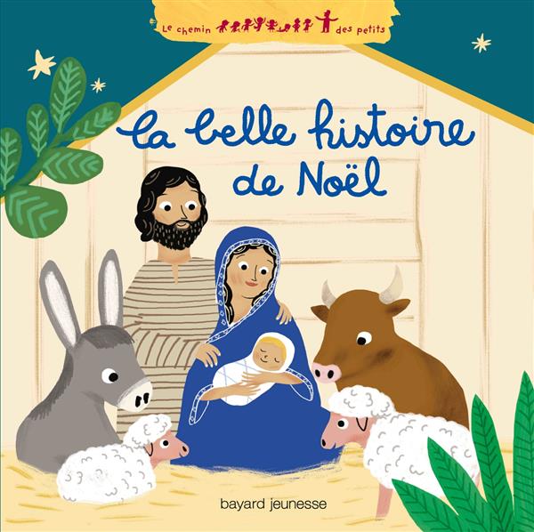 LA BELLE HISTOIRE DE NOEL