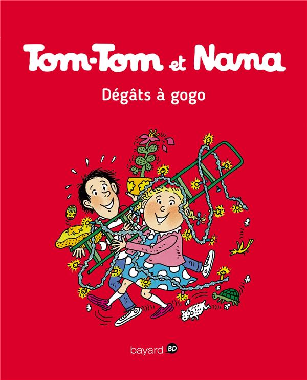 TOM-TOM ET NANA, TOME 23 - DEGATS A GOGO !