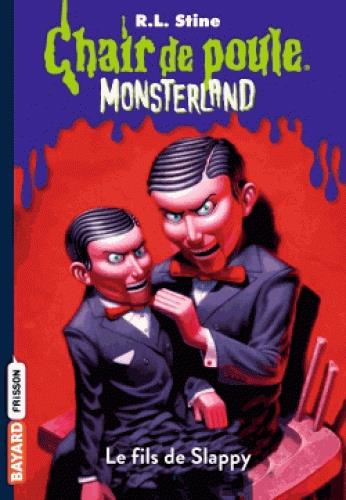 MONSTERLAND, TOME 02 - LE FILS DE SLAPPY