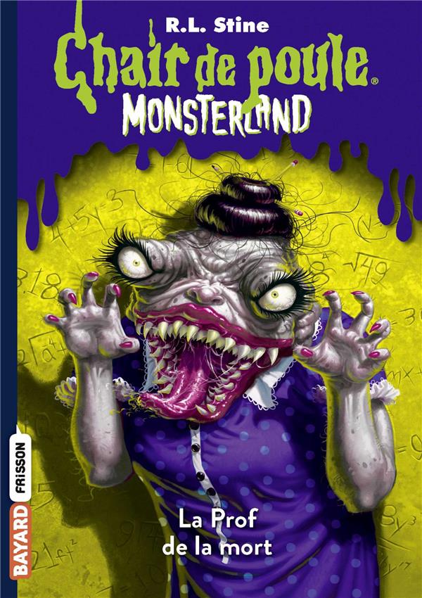 MONSTERLAND, TOME 06 - LA PROF DE LA MORT