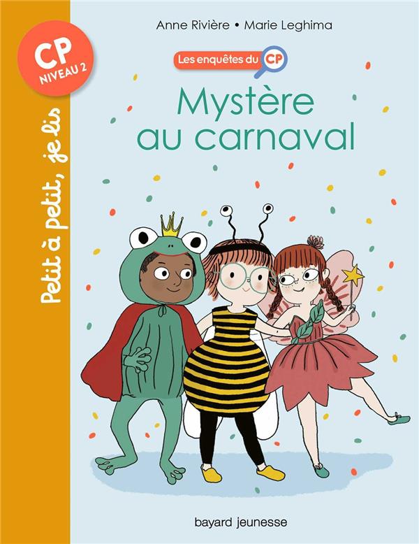 LES ENQUETES DU CP, TOME 03 - MYSTERE AU CARNAVAL