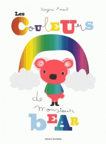 LES COULEURS DE MONSIEUR BEAR