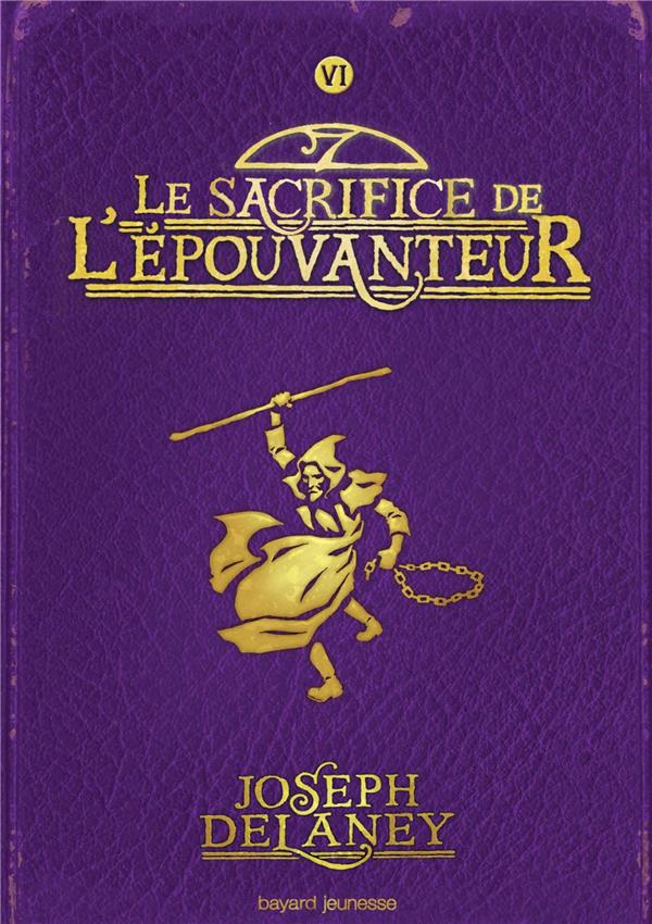 L'EPOUVANTEUR POCHE, TOME 06 - LE SACRIFICE DE L'EPOUVANTEUR