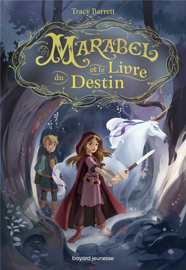 MARABEL ET LE LIVRE DU DESTIN - TOME 1