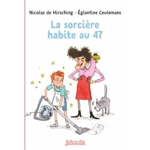 LA SORCIERE HABITE AU 47 - N  53 (RELOOK)