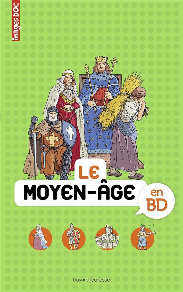 LE MOYEN AGE EN BD