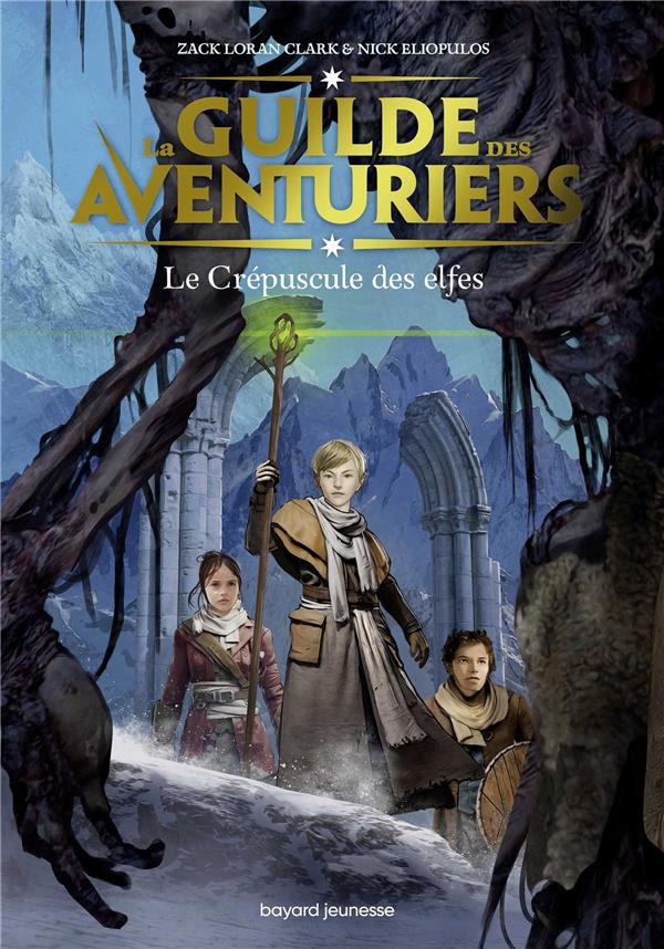 LA GUILDE DES AVENTURIERS, TOME 02 - LE CREPUSCULE DES ELFES