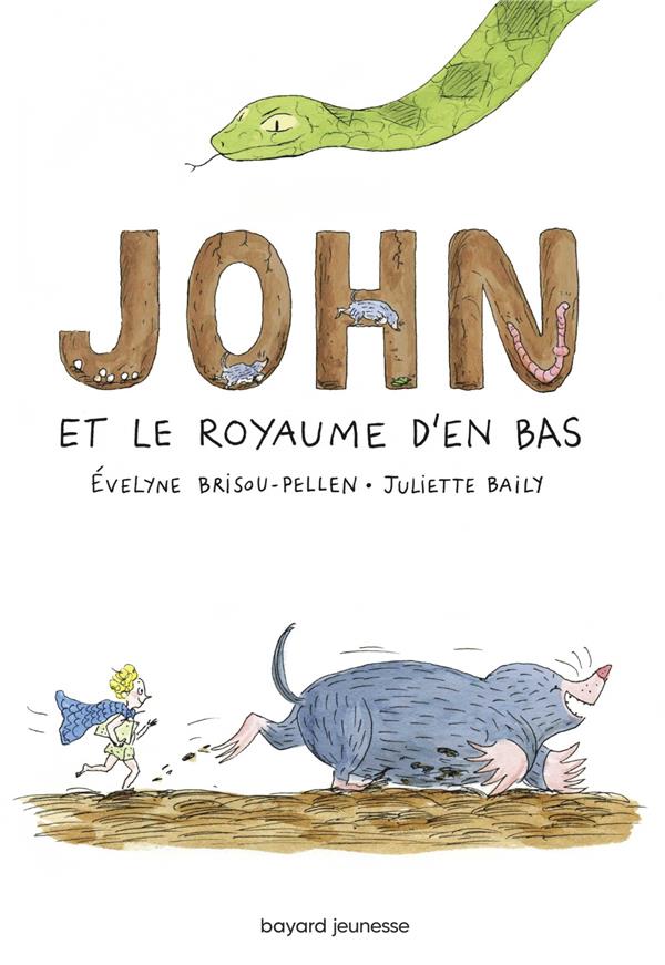 JOHN ET LE ROYAUME D'EN BAS