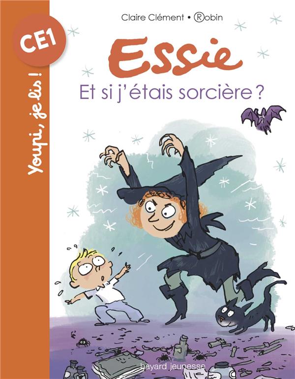 ESSIE, TOME 04 - ET SI J'ETAIS SORCIERE ?