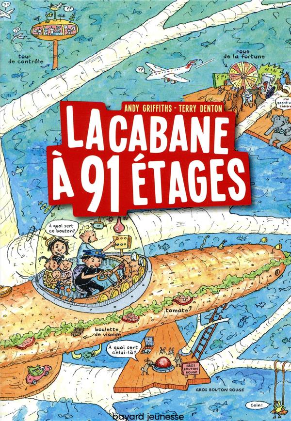 LA CABANE A 13 ETAGES, TOME 07 - LA CABANE A 91 ETAGES