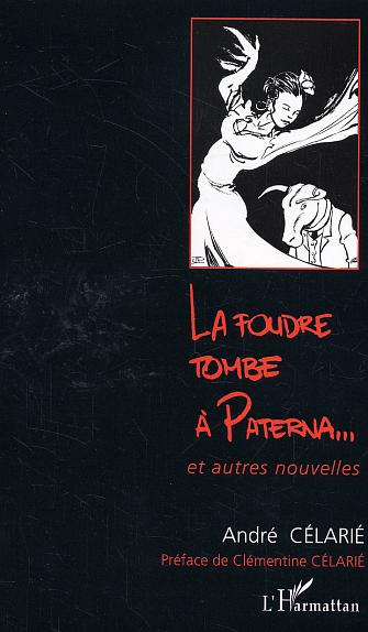 LA FOUDRE TOMBE A PATERNA