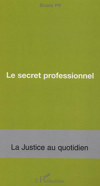 LE SECRET PROFESSIONNEL