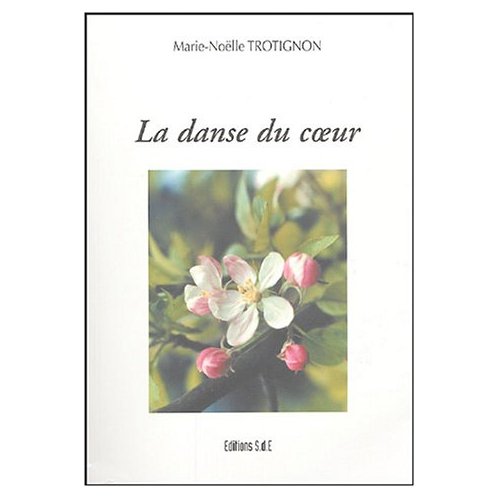 LA DANSE DU COEUR