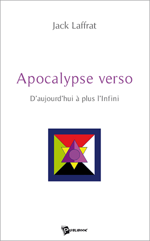 APOCALYPSE VERSO - D'AUJOURD'HUI A PLUS L'INFINI