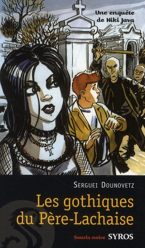 LES GOTHIQUES DU PERE-LACHAISE