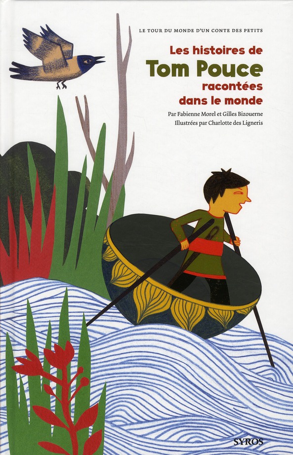 LES HISTOIRES DE TOM POUCE RACONTEES DANS LE MONDE