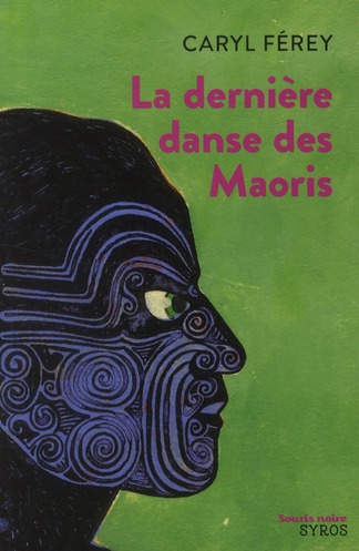 LA DERNIERE DANSE DES MAORIS