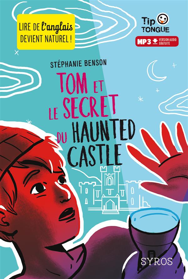 TOM ET LE SECRET DU HAUNTED CASTLE