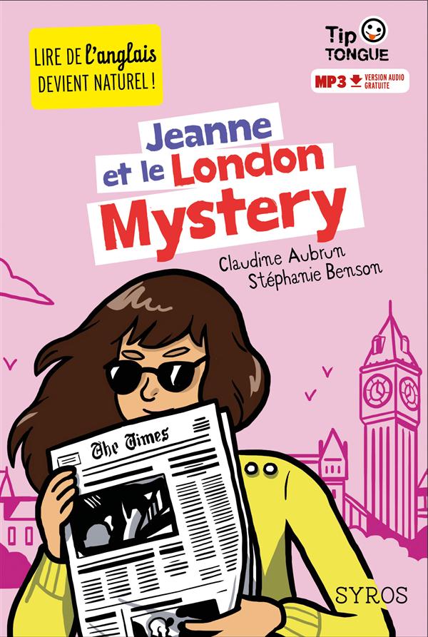 TIP TONGUE - JEANNE ET LE LONDON MYSTERY