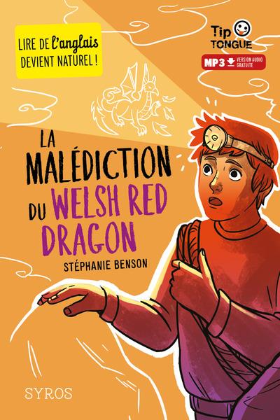 LA MALEDICTION DU WELSH RED DRAGON