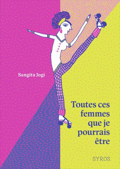 TOUTES CES FEMMES QUE JE POURRAIS ETRE