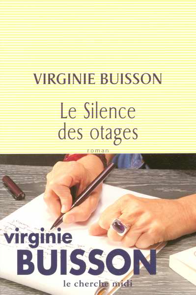 LE SILENCE DES OTAGES