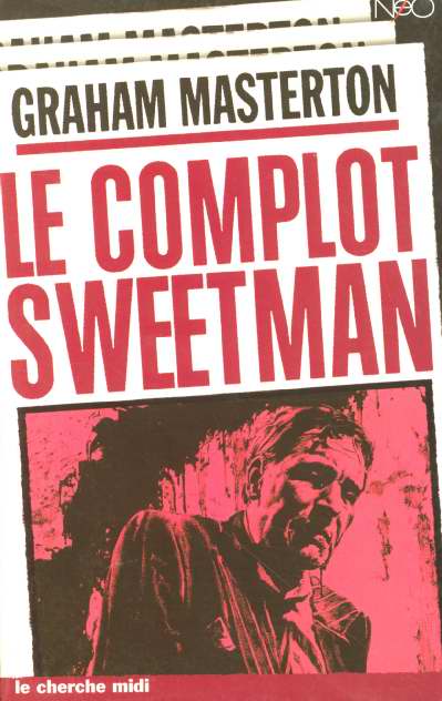 LE COMPLOT SWEETMAN