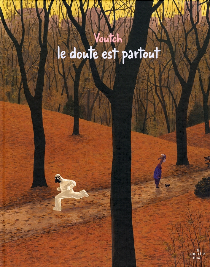 LE DOUTE EST PARTOUT