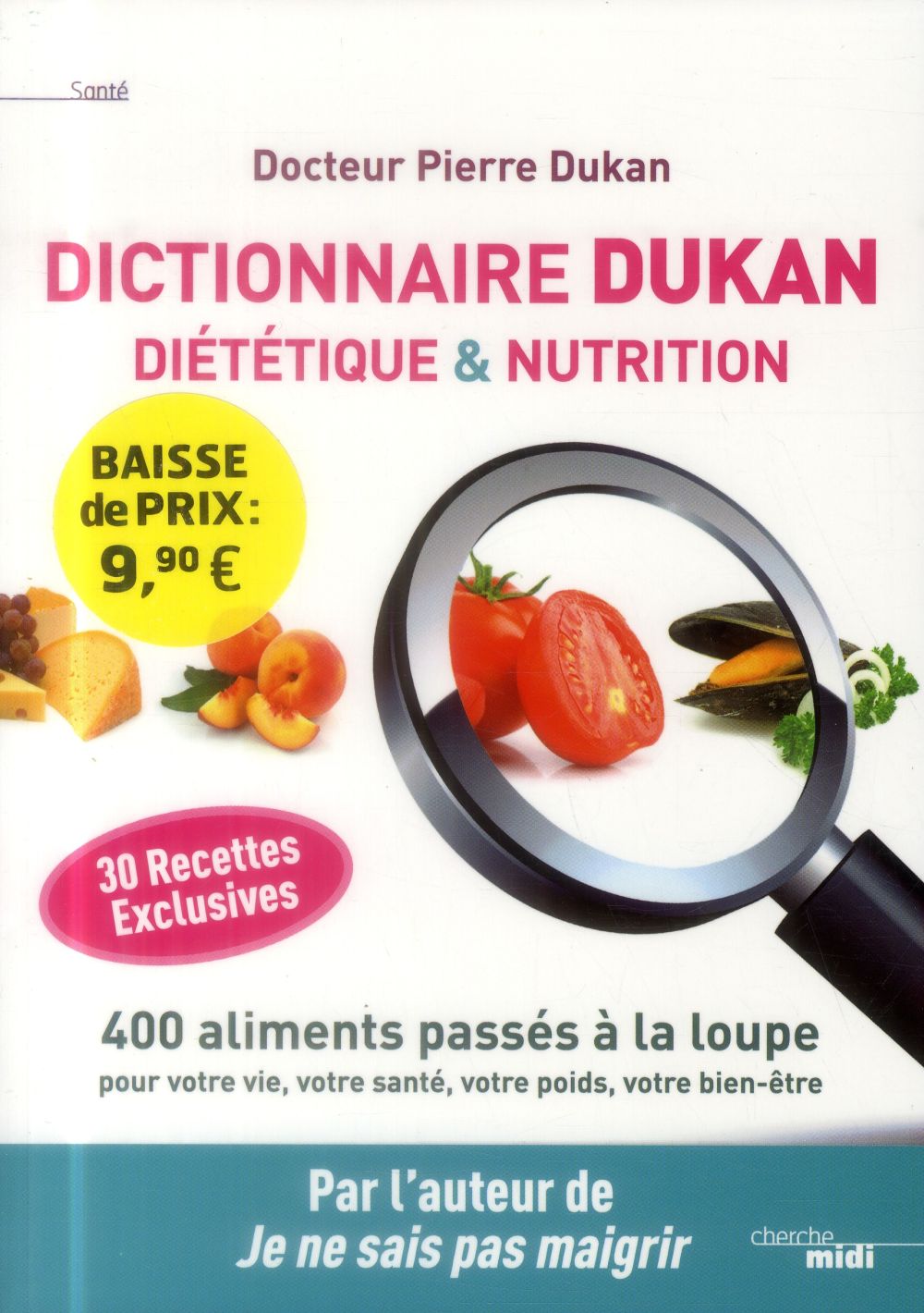DICTIONNAIRE DUKAN DIETETIQUE & NUTRITION